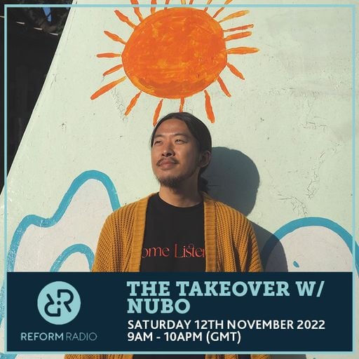 The Takeover w/ nubo 12th November 2022