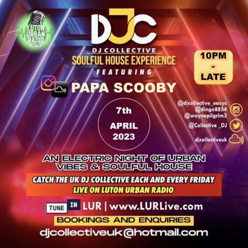 The DJ Collective Show-www.lurlive.com-7th April 2023