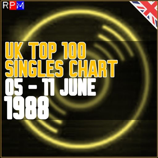 UK TOP 100 : 05 - 11 JUNE 1988