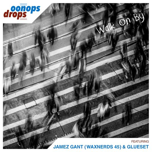 Oonops Drops - Walk On by