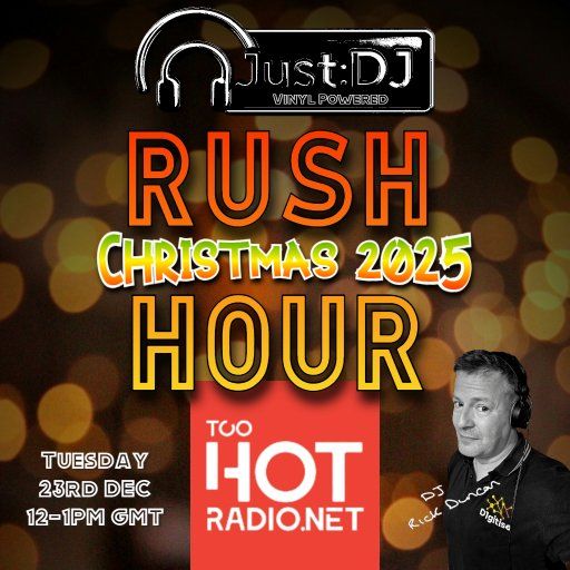 Just:DJ | Rush Hour - Christmas 2025 - 23/12/2025