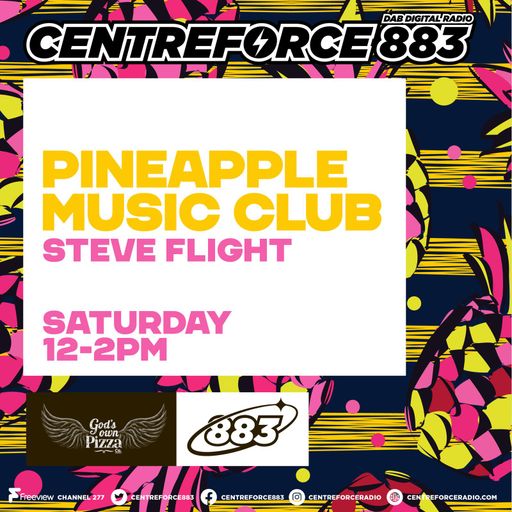 Steve Flight Pineapple Disco Club - 883.centreforce DAB+ - 22 - 11 - 2025 .mp3