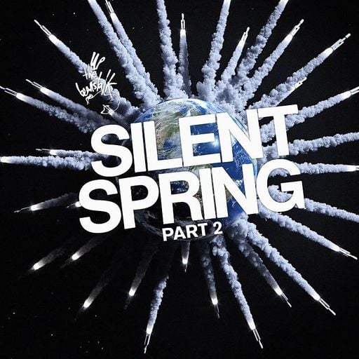 Up The Beanstalk: Silent Spring part 2 - 24th March 2026