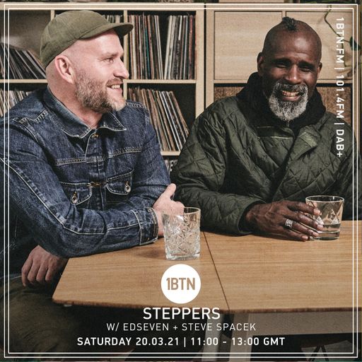 Steppers with Edseven & Steve Spacek - 20.03.2021