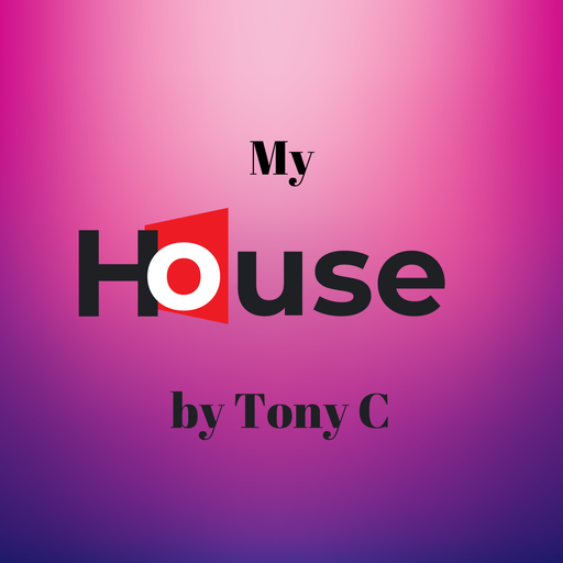 My House by Tony C Vol. 1