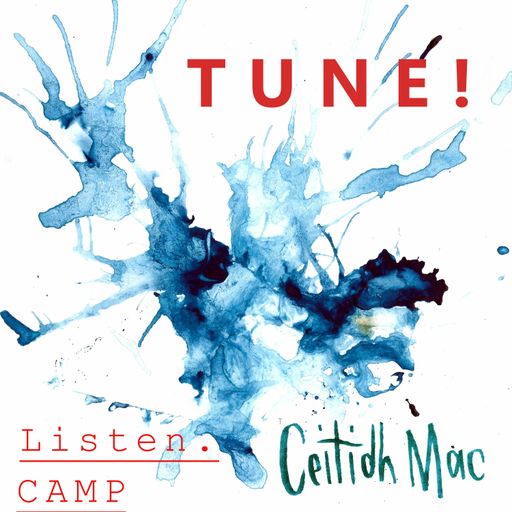 TUNE! w/ Ceitidh Mac - June 2022