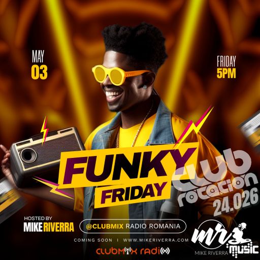 Mike Riverra - Club Rotation Live 24.026 (Funky Tech House)