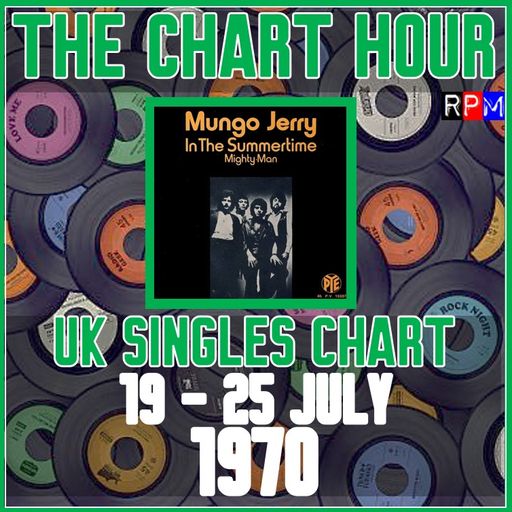 CHART HOUR : 19-25 JULY 1970