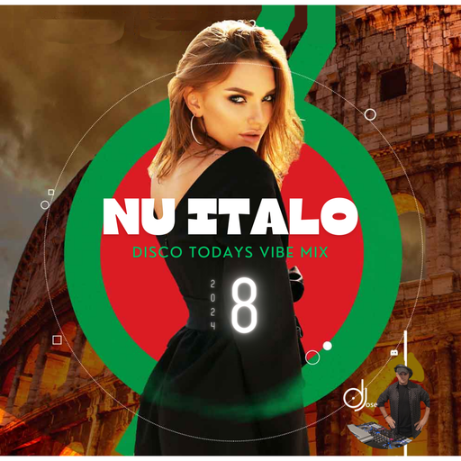 NU Italo Disco Todays Vibe Mix 2024.8