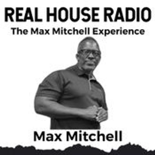 REAL HOUSE RADIO PRESENTS The Mix@6 w/ The Max Mitchell Experience