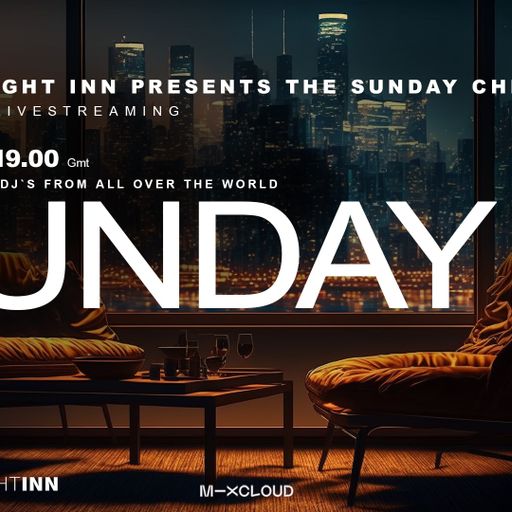 FNI presents: Sunday Night Chill (29th January 2023)