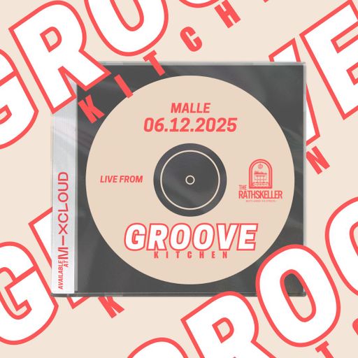 Malle LIVE at Rathskeller, King's Lynn for GROOVE KITCHEN - 06/12/25