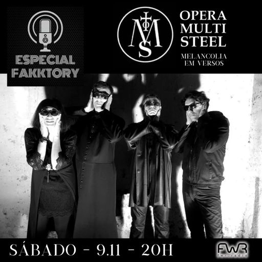 Especial Fakktory - Opera Multi Steel - 9.11.2024