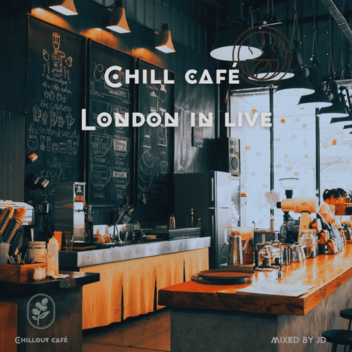 Chill Café London in live