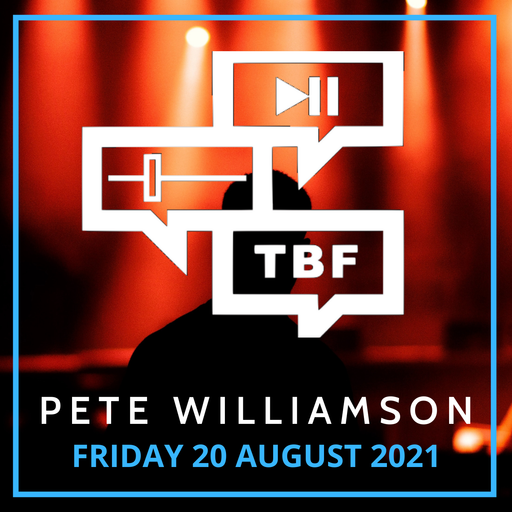 Pete Williamson: Friday Warm-up - 20 August 2021