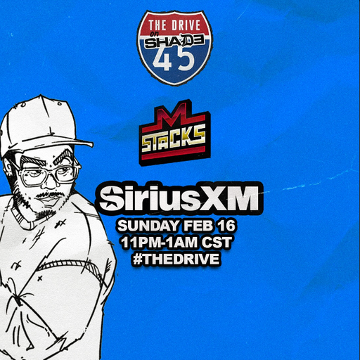 DJ M Stacks - The Drive (SXM Shade45) - 2025.02.16