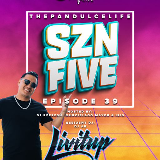 The Pan Dulce Life w/ DJ Livitup  (Thanksgiving 2022) SZN 5 Ep. 39