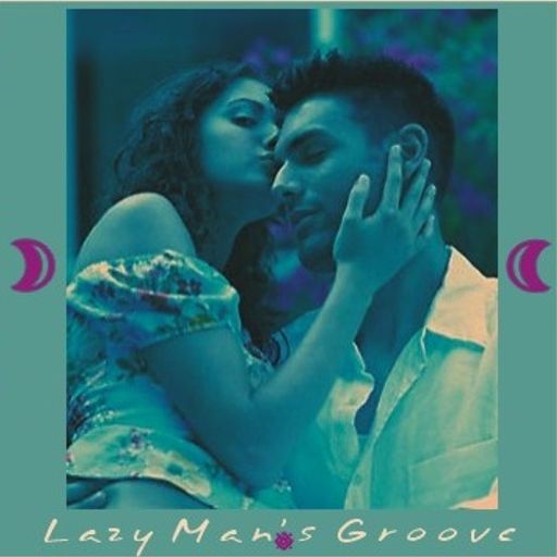 Lazy Man's Groove