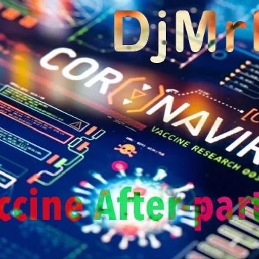 dj Mr B - Live! corona jab afterparty