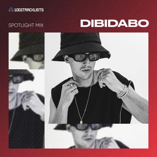 DIBIDABO - 1001Tracklists Spotlight Mix