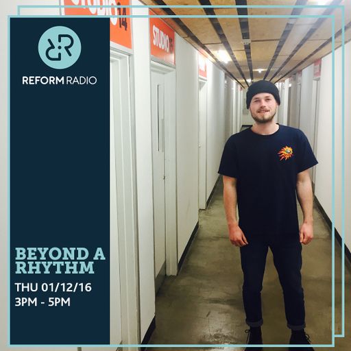 Beyond A Rhythm 1st December 2016