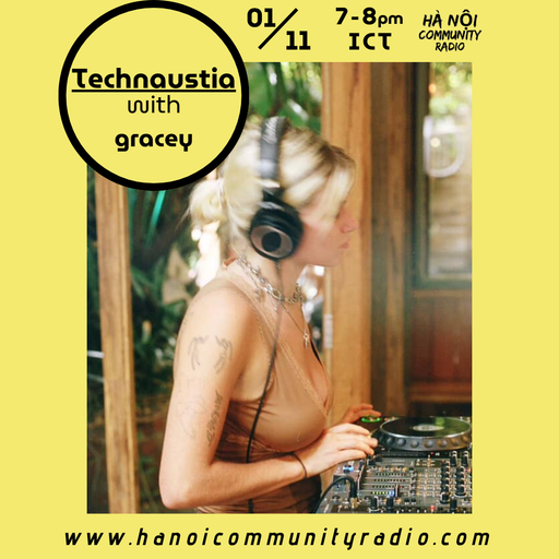 Technaustia w/ Gracey