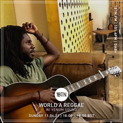 World A Reggae with Venum Sound - 11.04.2021