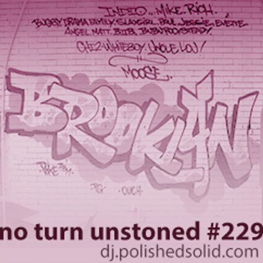 We Live in BROOKLYN Baby Mix (No Turn Unstoned #229)