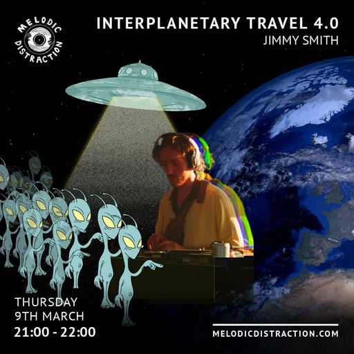 Interplanetary Travel 4.0 with Jimmy Smith (March '23)