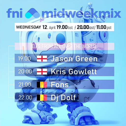 fni presents : MidWeekMix (12 April 2023)