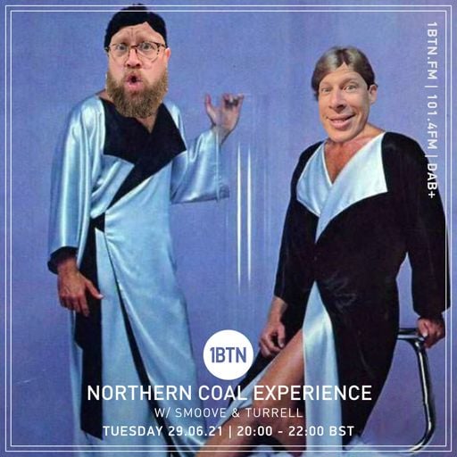 Northern Coal Experience with Smoove & Turrell - 29.06.2021