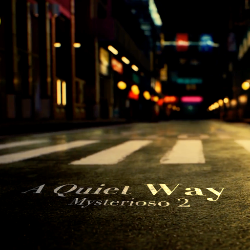 A Quiet Way - Mysterioso Vol. 2