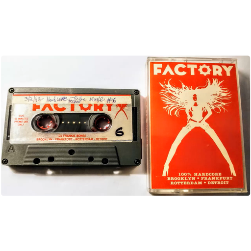 Frankie Bones - Factory 6 (Brooklyn - USA) - 1992