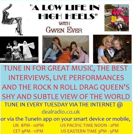 A LOW LIFE IN HIGH HEELS WITH GWEN EVER RADIO SHOW 26TH OCTOBER 2021 EDITION