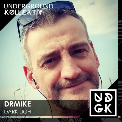 DrMike - Dark Light - Journey Onwards (UDGK: 05/11/2025)
