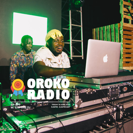 Eff The DJ - BP-Eff - 10th June 2022