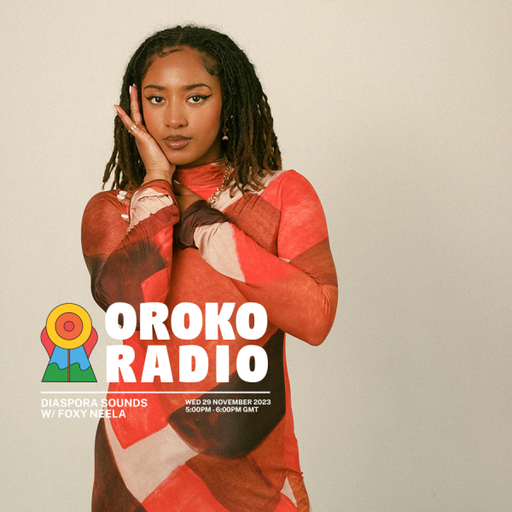 Foxy Neela - Diaspora Sounds - 29th November 2023