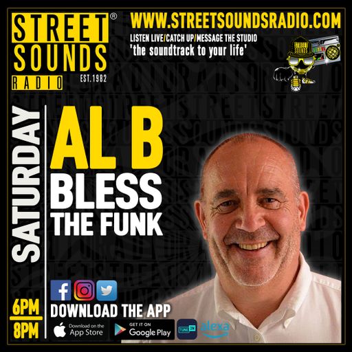 Bless The Funk with Al B on Street Sounds Radio 1800-2000 18/10/2025