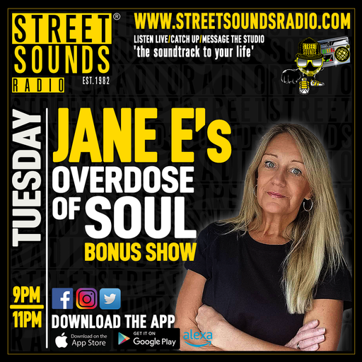 Jane E`s Overdose of Soul (Bonus Show) on Street Sounds Radio 2100-2300 11/11/2025