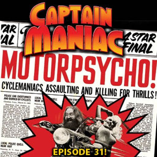 Episode 31 CMS / Motor Psycho
