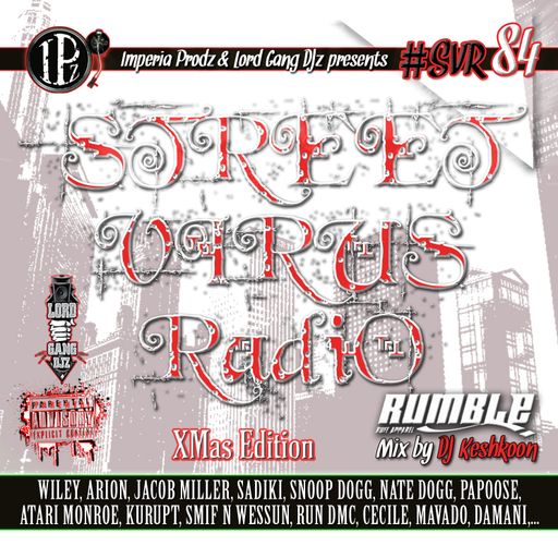 Street Virus Radio 84 - XMas Edition