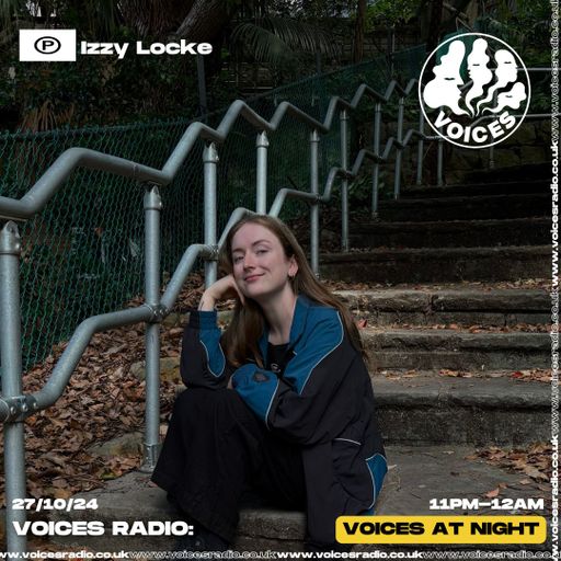 Izzy Locke - 27/10/24 - Voices Radio