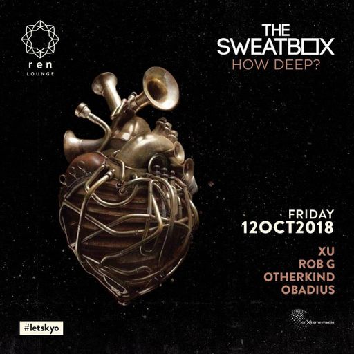 THE SWEATBOX: How Deep? - Obadius b2b Otherkind (Closing Set) - 12 Oct 2018