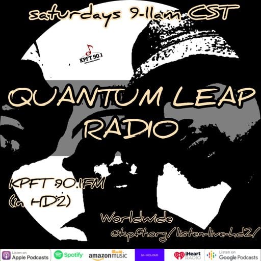 QUANTUM LEAP RADIO: Leap 310 {BLADE BROWN episode (Sep. 10, 2022)}