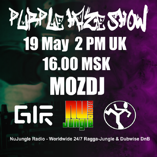 Purple Haze Show - MOZDJ (19 May 2017) @ NuJungle.Com