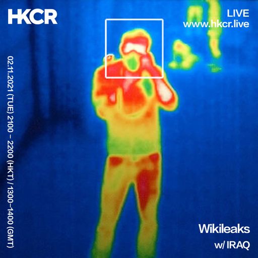 Wikileaks w/ IRAQ - 02/11/2021