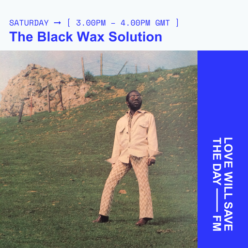 2024-10-26 The Black Wax Solution | LWSTD-FM