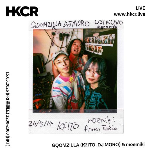 GQOMZILLA (KΣITO, DJ MORO) & moemiki - 15/05/2026