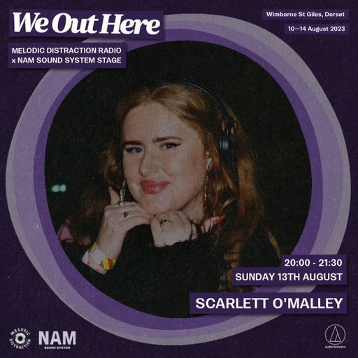 Scarlett O'Malley @ We Out Here (August '23)