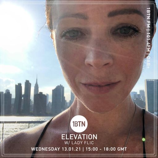 Elevation with Lady Flic - 13.01.2021